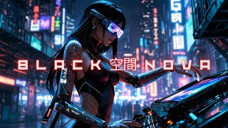 2 0 6 9　B L A C K ◇ N O V A Darksynth,Synthwave,Chillsynth,Chillwave,Dreamwave,Cyberpunk