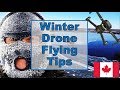 Winter Drone Flying Tips...How to Fly in Cold Weather