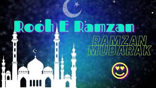 Rooh E Ramzan 😍 || Beautiful ❤ Ramzan Naat || Ramzan Mubarak Naat || Rooh E Ramzan Farhan Ali Waris