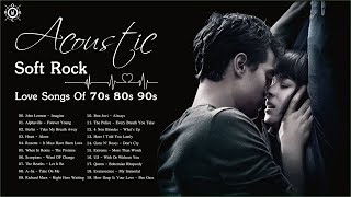 Acoustic Soft Rock | Best Soft Rock Love Songs Of 70s 80s 90s