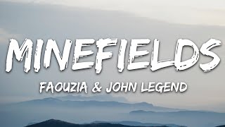 Faouzia John Legend Minefields Lyrics