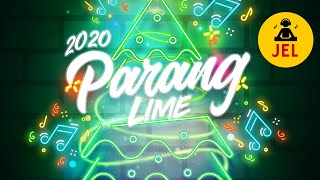 2020 PARANG LIME | DJ JEL \