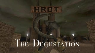 HROT Episode II: The Degustation (Ultra Hard | All Secrets | 100%)