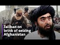 Taliban on brink of seizing Afghanistan as president flees