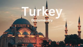 Turkey : A Short Travel Documentary | The Most Amazing Places | 4k video