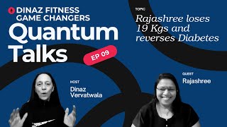 Rajashree loses 19 Kgs and reverses Diabetes | DFC Quantum Ep09