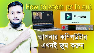 how to pc zoom in out filmora 9 zoom effect in filmora zoom in out video zoom in out bangla 2022