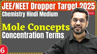 Dropper Chemistry | Concentration Terms | Lec- 6 | Mole Concepts For JEE/NEET Ch