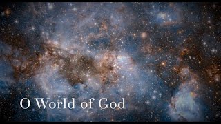 080 SDA Hymn - O World of God (Singing w/ Lyrics)