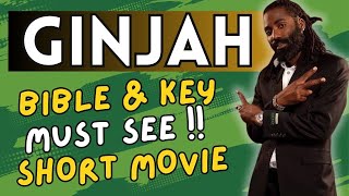 Ginjah Bible & Key MUST SEE Short Movie with a Great Plot Twist