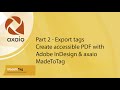 Part 2: Export tags (Create accessible PDF with Adobe InDesign & axaio MadeToTag)