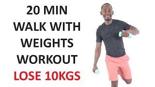 20 Minute Walk with Weights At Home Workout for Losing 10KGS