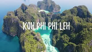 Koh Phi Phi Leh [4K Drone]