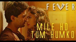 Mile Ho Tum Humko (Audio Song) New 2016