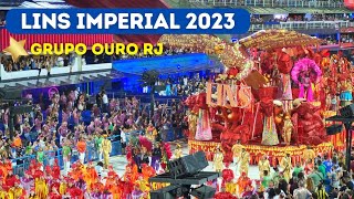 LINS IMPERIAL 2023 - REBAIXADA || Grupo Ouro RJ | Desfile Completo !!! #linsimperial