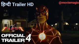 The Flash - Official Hindi Trailer 4 | The Flash 2023 | Barry Allen
