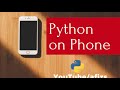 Python on Phone 5:  Loops in Python