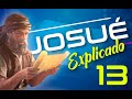 JOSUÉ 13 - EXPLICADO | Reavivados por su Palabra || 01 DE AGOSTO 2022