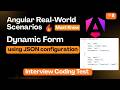 Angular Dynamic Reactive Forms using JSON 🚀 | Create Forms from Config Data Step-by-Step