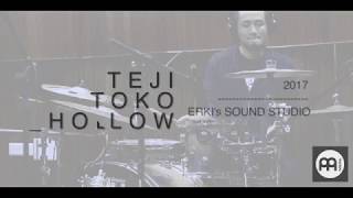 Teji Toko | Hollow