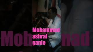 Kashmiri song by Mohammed ashraf ganie