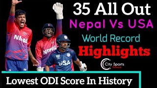 (USA 35 All Out) Nepal vs USA World Record Highlights.