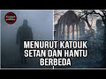 Menurut Katolik Hantu dan Setan Berbeda