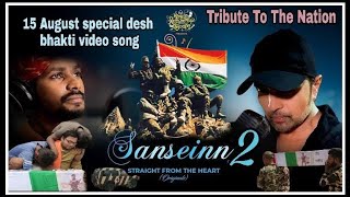 Saansein 2 Tribute To The Nation Video song | sawai bhatt | Himesh Reshammiya | Jab Tak Sanse Chaleg