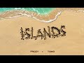 фрози (frozy), Tomo - Islands (kompa pasión) (Official Lyric Video) [Ultra Records]