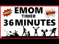 emom timer 36 minutes