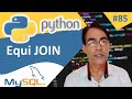 Equi Join in Python MySQL | Python with MySQL | Python tutorial for beginners - 85