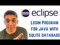 Java swing tutorial using Eclipse - Login Program for java with sqlite database PART-1