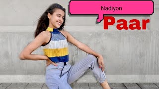 Nadiyon Paar (Let the Music Play)       YouTube shorts video– Roohi | dance cover by jiya jain