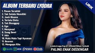 🎙️ LYODRA FULL ALBUM TERBARU 2025 (VIDEO LIRIK) | LAGU🎵 PILIHAN TERBAIK PALING ENAK DIDENGAR