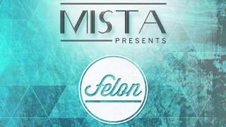 MISTA presents  ♠Felon Mix♠