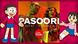Pasoori ft. Doremon | Coke Studio | Ali Sethi x Shae Gill #Pasoori #doremon #nobita