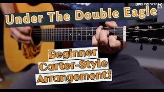 Under The Double Eagle - Beginner Guitar Lesson!