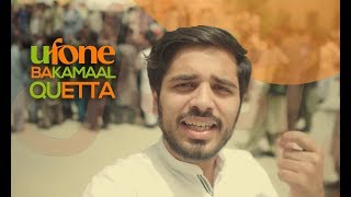 QUETTA CHAPTER | Ufone Bakamal Pakistan | Art by Wasif