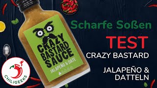 Scharfe Soßen Test: Crazy Bastard Jalapeño \u0026 Datteln