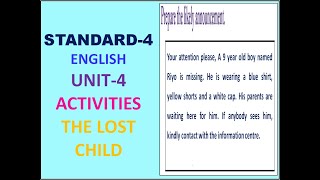 CLASS - 4  ENGLISH - UNIT-4 -ACTIVITIES-THE LOST CHILD-(KERALA SYLLABUS)