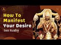 How To Manifest Your Desire Into Reality | Don't Give Up Your Desires