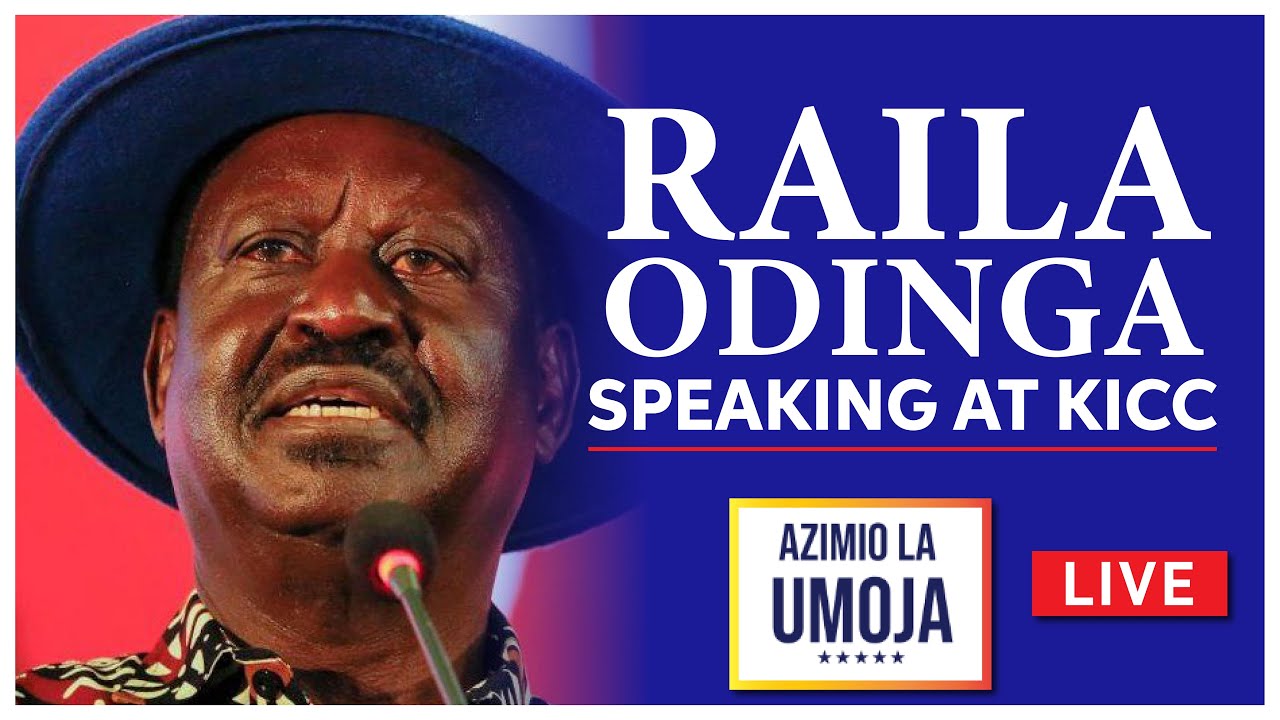 #LIVE: RAILA ODINGA ADDRESING THE NATION AT KICC #raila #citizentv # ...