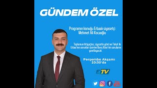 Gündem Özel Mehmet Ali KOCAOĞLU (9.1.2025)