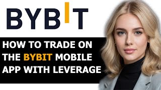 How to Trade on Bybit Mobile App with Leverage 2024! (FULL GUIDE)