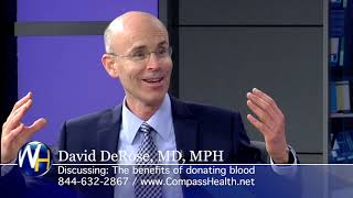The Benefits of Donating Blood with David DeRose, MD