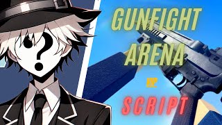 [OP] Gunfight Arena Roblox Script ~ Silent Aim \u0026 Get everything