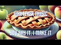 🥧 Apple Pie Song 🥧 -  Whatever Music (Dreamy Remix) #applepiesong