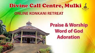 Konkani Online Retreat  from Divine Call Centre,  Mulki. (07.12..2024)