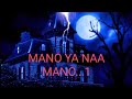 SHORT FILM : BELIEVE IT OR NOT (Mano ... Ya Na Mano - Part 1) | HORROR | Producer: Niteshraaj