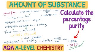 Amount of Substance - Percentage Purity Titration Calculations | AQA A-Level Chemistry